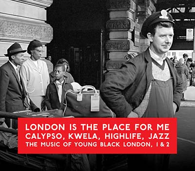 Va - London Is the Place for Me: Calypso, Kwela, Highlife, Jazz -- The Music of Young Black London, 1 & 2 [CD] (ONLINE ORDER ONLY)