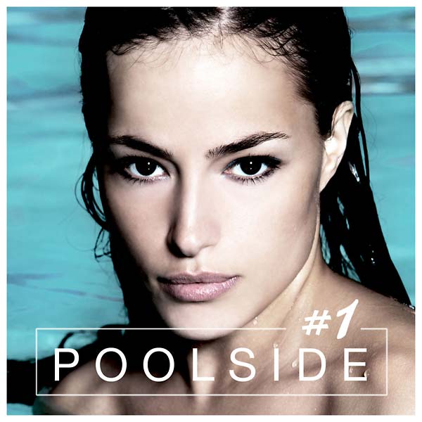Poolside Vol. 1 [CD]