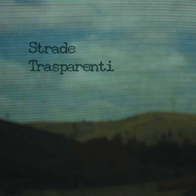 Va - Strade Trasparenti [CD] (ONLINE ORDER ONLY)