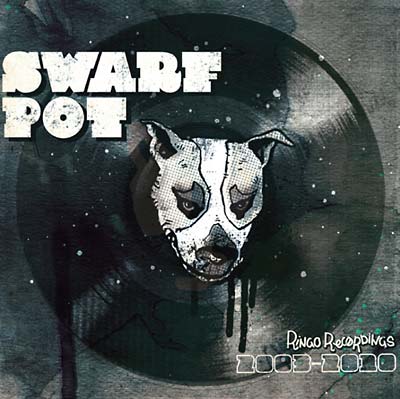 Swarf Pot: Ringo Recordings 2003-2010 [CD]