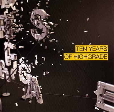 Ten Years Of Highgrade [CD]