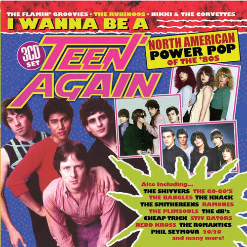 I Wanna Be A Teen Again: American Power Pop 1980-1989 [Import] (3 Cd's) [CD] (ONLINE ORDER ONLY)
