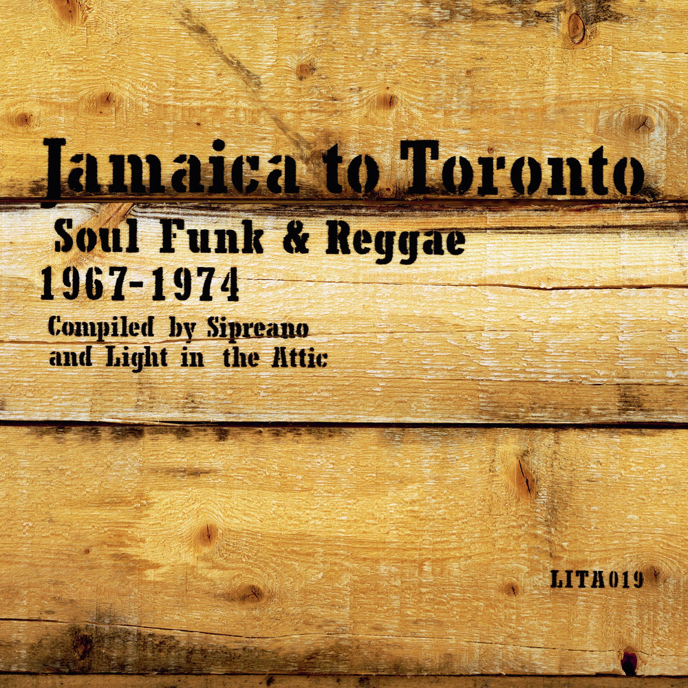 Jamaica To Toronto: Soul, Funk & Reggae 1967-1974 [Vinyl]