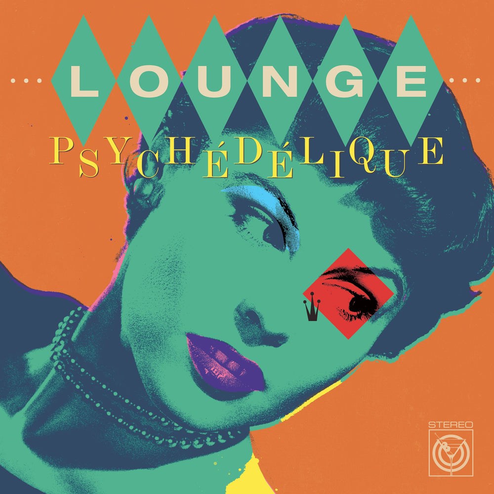 Lounge Psychédélique (The Best Of Lounge & Exotica 1954-2022) [Vinyl] (ONLINE ORDER ONLY)