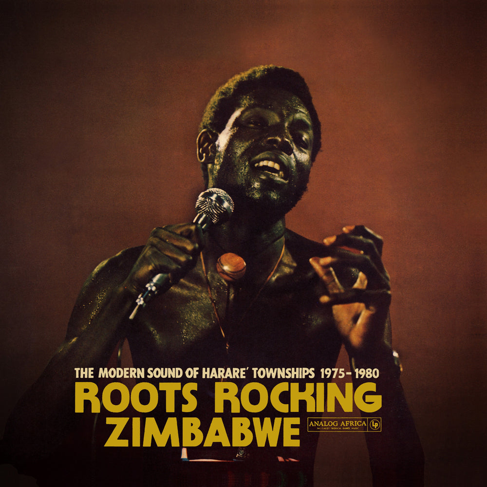 Roots Rocking Zimbabwe - The Modern Sound Of Harare' Townships 1975-1980 [CD] (ONLINE ORDER ONLY)
