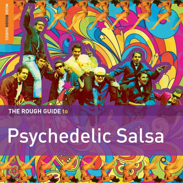 Rough Guide To Psychedelic Salsa [CD] (ONLINE ORDER ONLY)