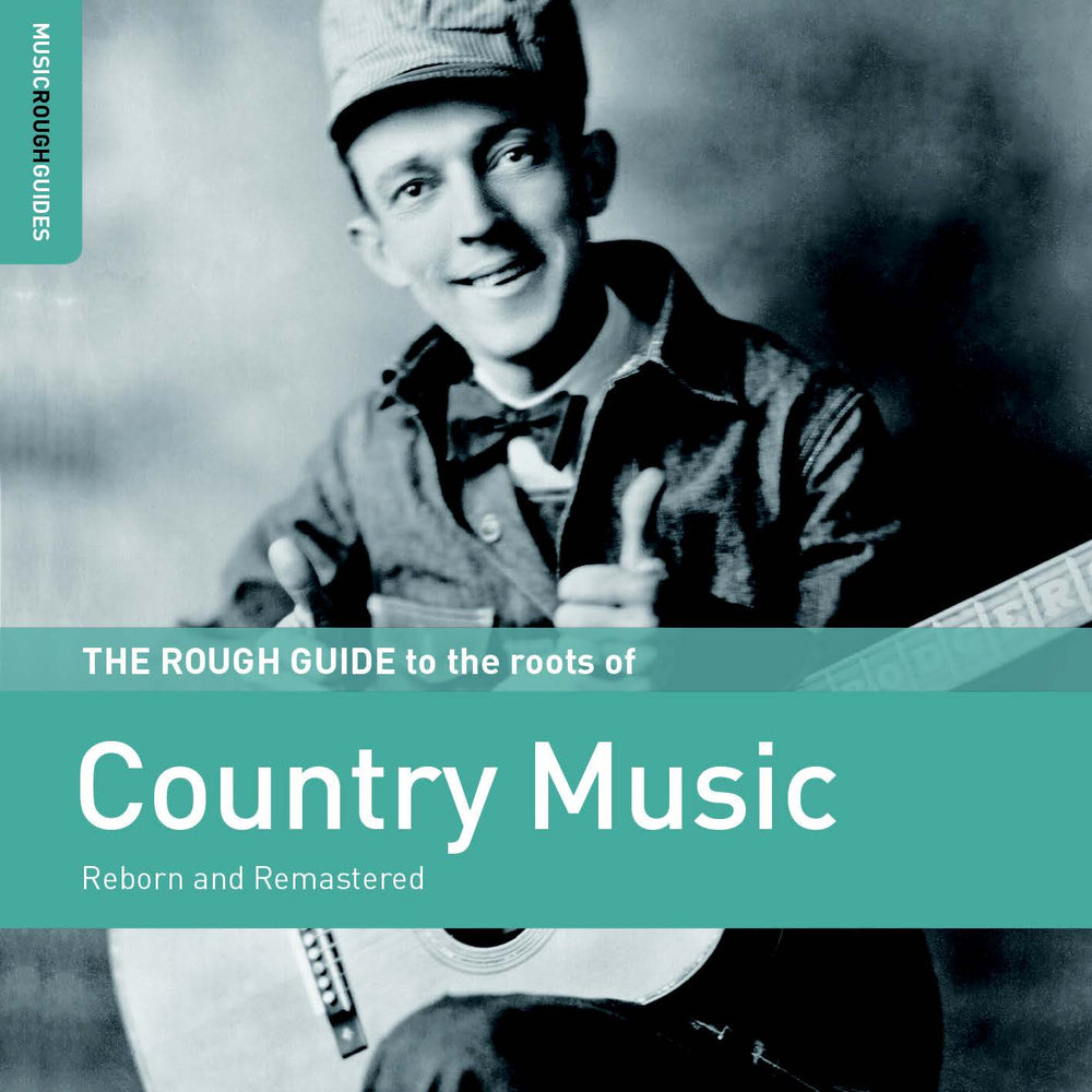 Rough Guide To The Roots Of Country Music [CD]