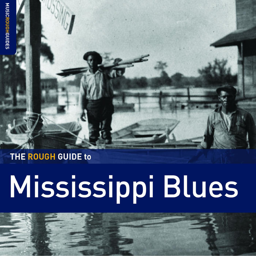 The Rough Guide To Mississippi Blues [CD] (ONLINE ORDER ONLY)
