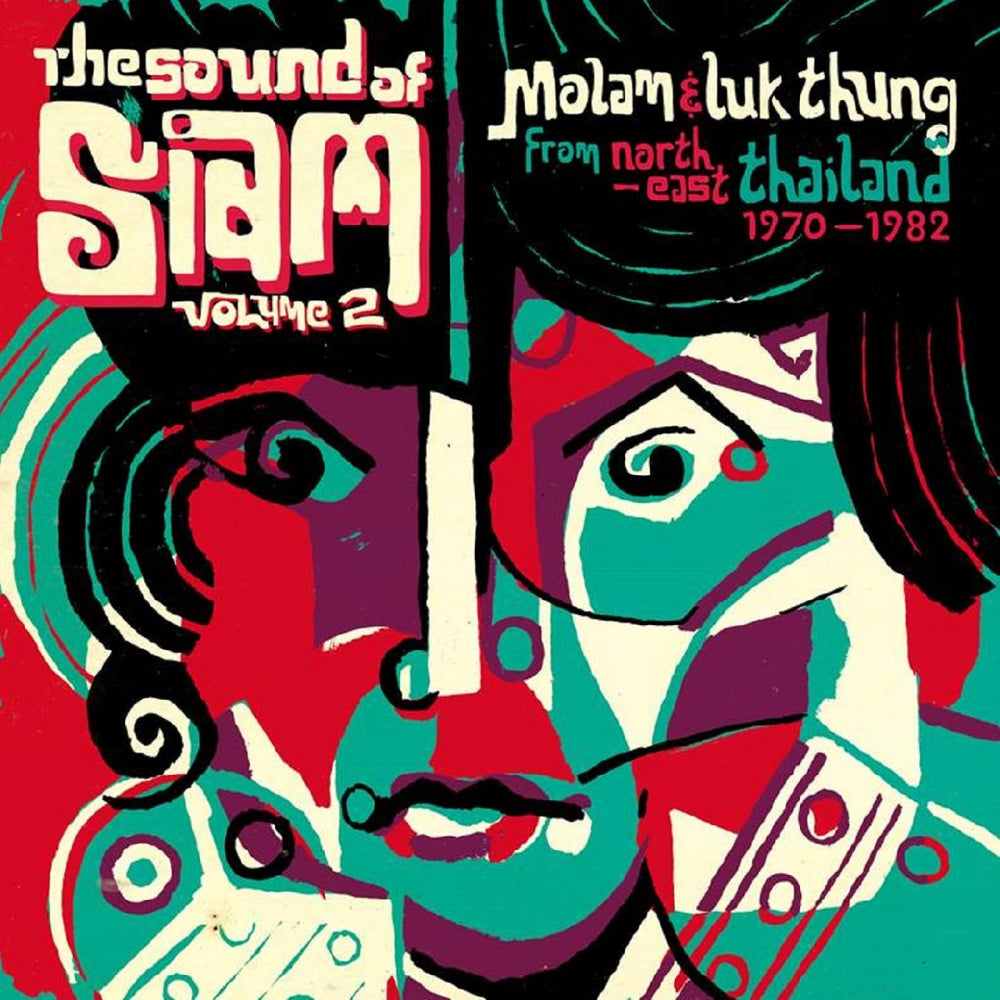 Various Artists - The Sound Of Siam Volume 2: Molam & Luk Thung Isan From North-East Thailand 1970 - 1982 [CD] (ONLINE ORDER ONLY)