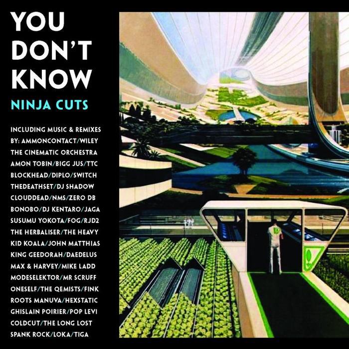 You Don't Know: Ninja Cuts [CD]