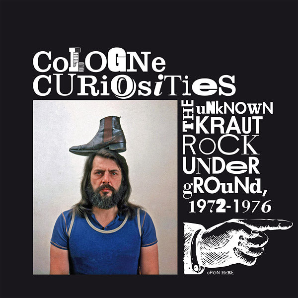 Cologne Curiosities: The Unknown Krautrock Underground 1972-1976 [Vinyl]