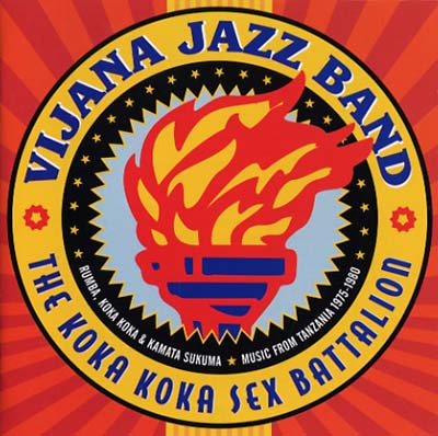 VIJANA JAZZ BAND - The Koka Koka Sex Battalion [CD] (ONLINE ORDER ONLY)