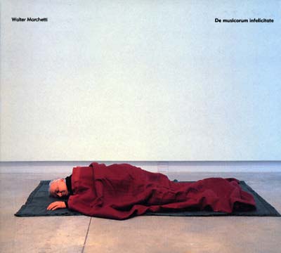 De Musicorum Infelicitate [CD]