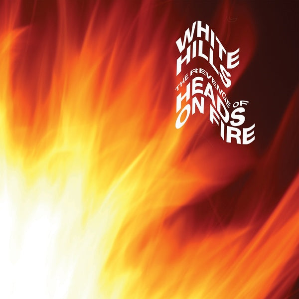 White Hills - The Revenge of Heads on Fire (Psyche Swirl Vinyl) [Vinyl]
