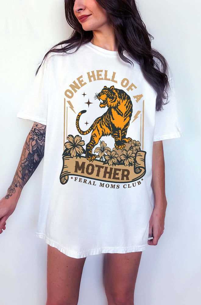 One Hell Of A Mother Tee (ONLINE ORDER ONLY)