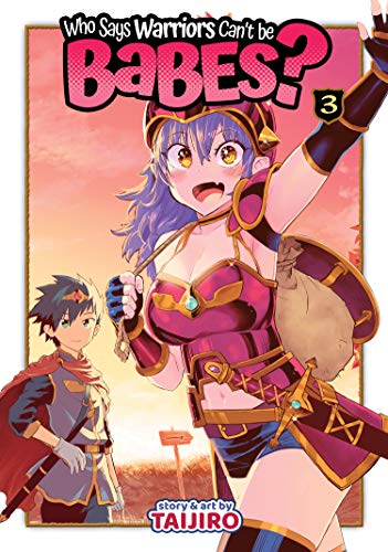 Who Says Warriors Can't Be Babes? Vol 3 (Online Order Only)