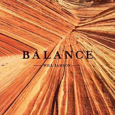 Will Samson - Balance [CD] (ONLINE ORDER ONLY)