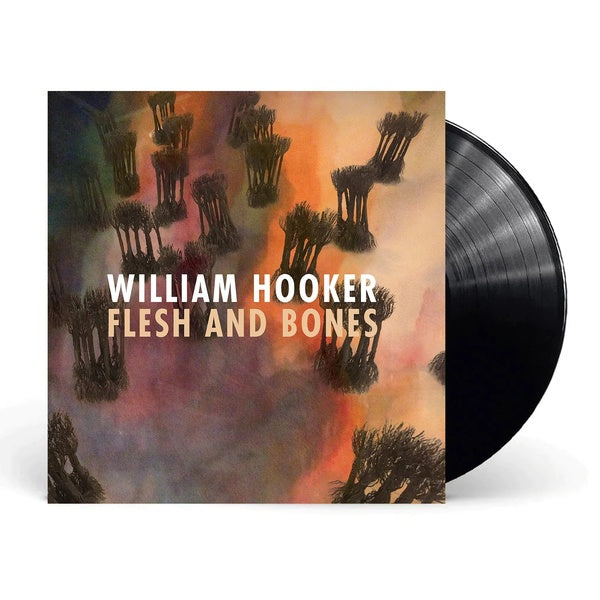 William Hooker - Flesh and Bones [Vinyl] (ONLINE ORDER ONLY)