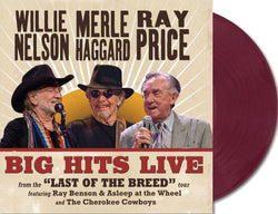 Willie Merle & Ray: Big Hits Live from the 'Last of the Breed' Tour (Limited Edition, Indie Exclusive, Maroon Colored Vinyl) [Vinyl] (ONLINE ORDER ONLY)