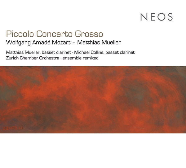 WOLFGANG AMADE MOZART/MATTHIAS MUELLER - Piccolo Concerto Grosso [CD] (ONLINE ORDER ONLY)