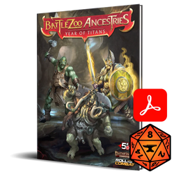 Battlezoo Ancestries: Year of Titans PDF & Foundry VTT (Online Order Only)