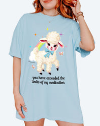 You Have Exceeded The Limits Of My Medication Tee (ONLINE ORDER ONLY)