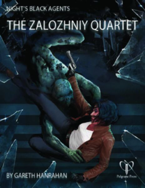 Night's Black Agents RPG: The Zalozhniy Quartet (Online Only)