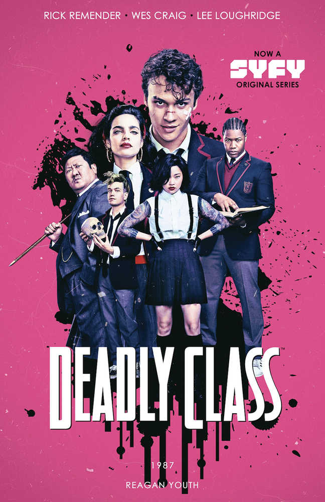 Deadly Class TPB Volume 01 Media Tie-In Edition (Mature) - Anime Imports LLC